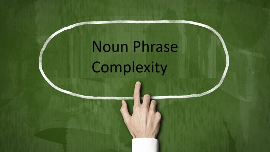 Noun Phrase Complexity